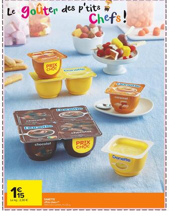Carrefour Market Danone danette prix choc offre