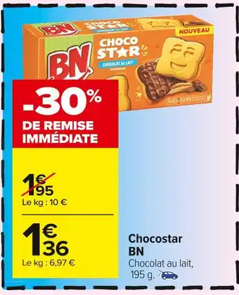 Carrefour Market Bn chocostar offre