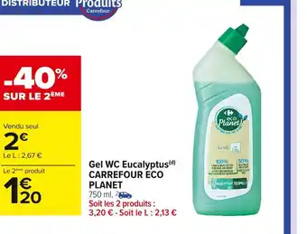 Carrefour Market Carrefour eco planet gel wc eucalyptus offre