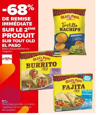 Carrefour Market Old el paso -68% de remise immédiate sur le 2ème produit sur tout old el paso offre