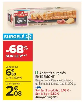 Carrefour Entremont apéritifs surgelés offre