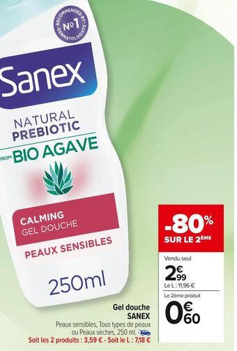 Carrefour Market Sanex gel douche offre