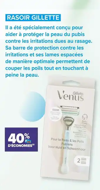 Carrefour Market Venus rasoir gillette offre
