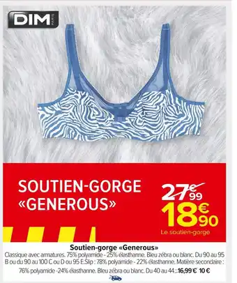 Carrefour Market Dim soutien-gorge generous offre