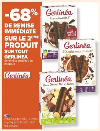 Carrefour Market Gerlinea -68% de remise immédiate sur le 2ème produit sur tout gerlinea offre