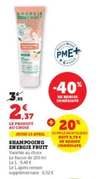 Super U Shampooing energie fruit offre
