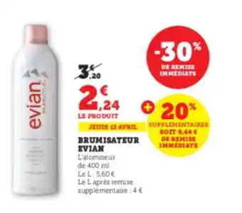 Super U Brumisateur evian offre