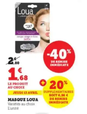 Super U Masque loua offre