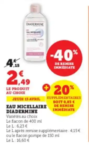 Super U Eau micellaire DIADERMINE offre