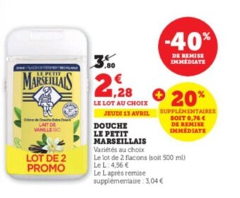 Super U Douche le petit marseillais offre