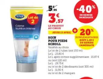 Super U Soin pour pieds scholl offre