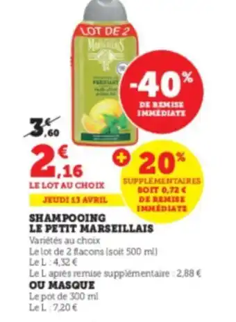 Super U Shampooing le petit marseillais offre