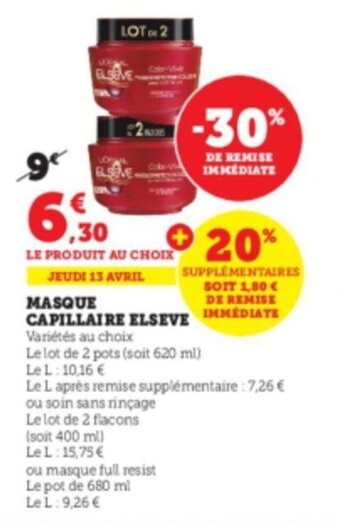 Super U MAsque capillaire ELSEVE offre