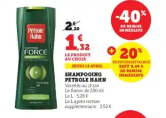 Super U Shampooing petrole hahn offre