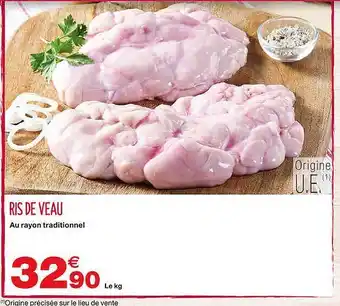 Grand Frais Ris De Veau offre