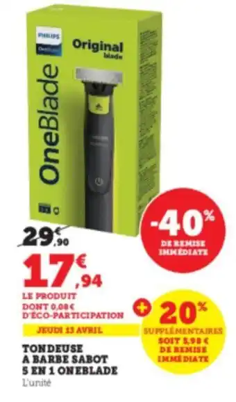 Super U Tondeuse a barbe sabot 5 en 1 oneblade offre