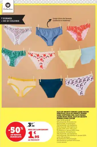 Super U Slip ou shorty femme ligne micro dentelle offre