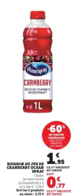 Super U Boisson Au Jus De Cranberry Ocean Spray offre