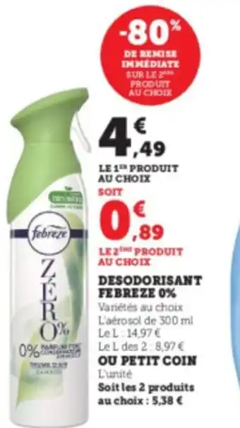 Super U Desodorisant Febreze 0% offre