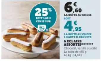 Super U 6 Eclairs Assortis offre