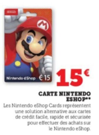 Super U Carte Nintendo Eshop offre
