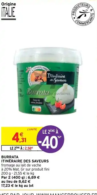 Intermarché Burrata Itinéraire Des Saveurs offre