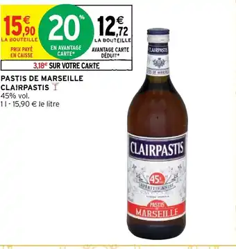 Intermarché Pastis De Marselle Clairpastis offre