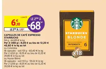 Intermarché Capsules de Café Espresso Starbucks offre
