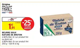 Intermarché Beurre Doux Nature De Breton offre