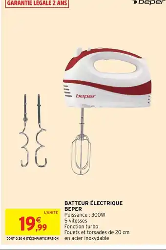 Intermarché Batteur électrique Beper offre
