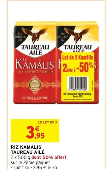 Intermarché Riz kamalis Taureau Ailé offre