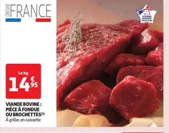 Auchan Viande bovine piece a fondue ou brochettes offre