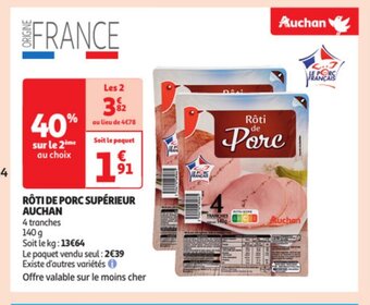 Auchan Roti de porc superieur auchan offre