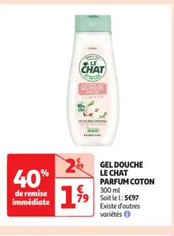 Auchan Gel douche le chat parfum coton offre