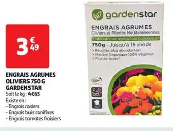 Auchan Engrais agrumes oliviers 750g gardenstar offre