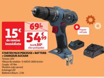 Auchan Starter pack perceuse +batterie +chargeur auchan offre