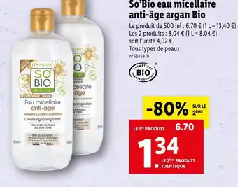 Lidl So’bio so’bio eau micellaire anti-âge argan bio offre