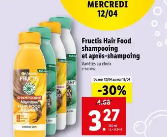 Lidl Garnier fructis hair food shampooing et après-shampoing offre