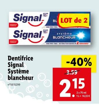 Lidl Signal dentifrice système blancheur offre