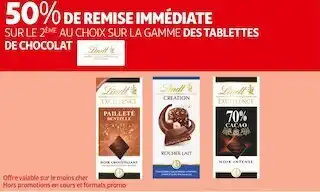 Auchan Supermarché Lindt 50% de remise immédiate sur le 2ème au choix sur la gamme des tablettes de chocolat lindt offre