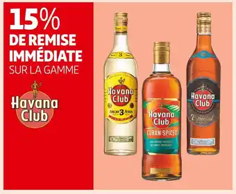 Auchan Supermarché Havana club 15% de remise immédiate sur la gamme havana club offre