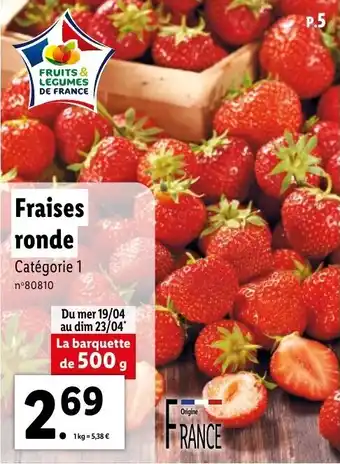 Lidl Fraises ronde offre