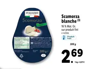 Lidl Scamorza blanche offre