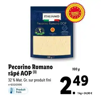 Lidl Pecorino romano râpé AOP offre