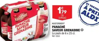 ALDI Kusterbier Panaché Saveur Grenadine offre
