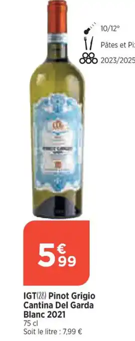 IGT Pinot Grigio Cantina Del Garcia Blanc 2021