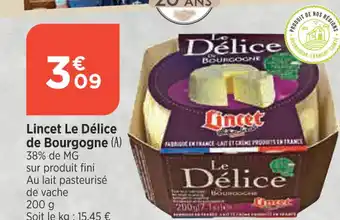 Lincet Le Délice de Bourgogne