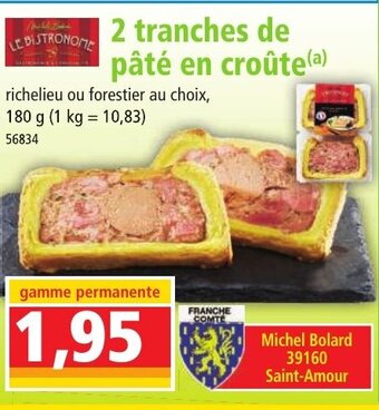Norma 2 Tranches De Pâté En Crouté offre