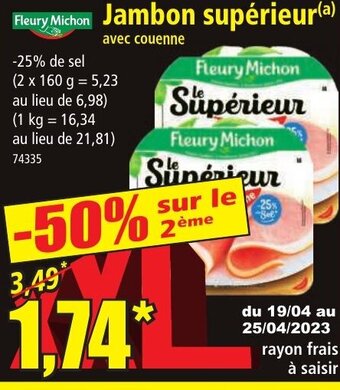 Norma Fleury Michon Jambon Supérieur offre