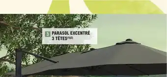E.Leclerc Brico Parasol Extcentré 3 Tetes offre